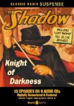 astore   The Shadow Knight of Darkness (Classic Radio Suspense)