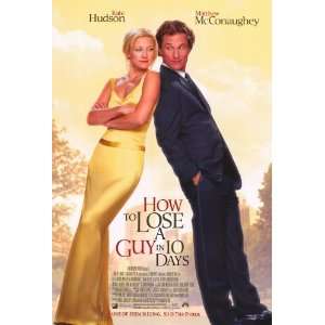  How to Lose a Guy in 10 Days (2003) 27 x 40 Movie Poster 