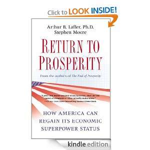 Return to Prosperity Arthur B. Laffer, Stephen Moore  