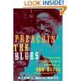 Preachin the Blues The Life and Times of Son House by Daniel E 