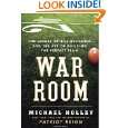 War Room The Legacy of Bill Belichick and the Art of Building the 