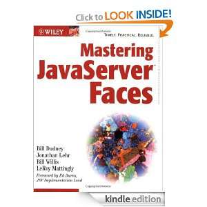 Mastering JavaServer Faces Bill Dudney, Jonathan Lehr, Bill Willis 