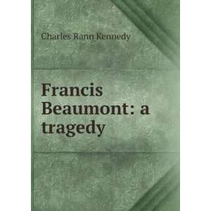   tragedy (19  ?) (9781275294103) Charles Rann, 1871  Kennedy Books