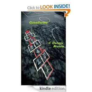 Cuneiforms C. Dennis Moore  Kindle Store