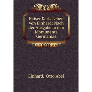  Kaiser Karls Leben von Einhard Nach der Ausgabe in den 