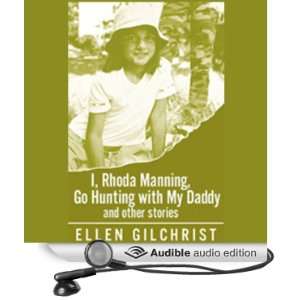   Daddy (Audible Audio Edition) Ellen Gilchrist, Amanda Meadows Books