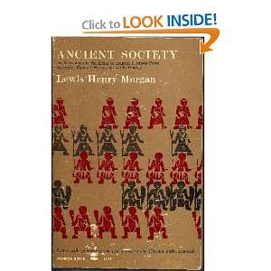  ANCIENT SOCIETY Lewis Henry Morgan Books