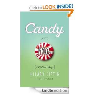 Candy and Me Hilary Liftin  Kindle Store