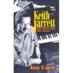 Keith Jarrett PB[ KEITH JARRETT PB ] by Carr, Ian (Author 