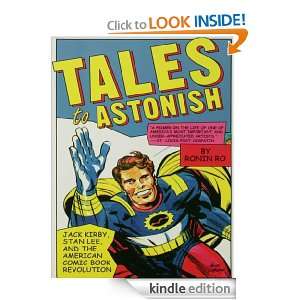 Tales to Astonish Jack Kirby, Stan Lee, and the American Comic Book 