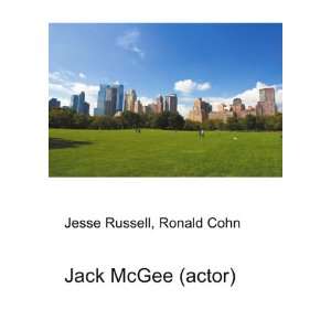  Jack McGee (actor) Ronald Cohn Jesse Russell Books