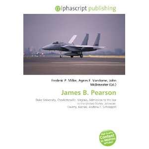  James B. Pearson (9786133744929) Books