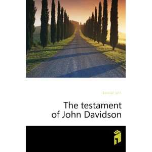  The testament of John Davidson Davidson John Books
