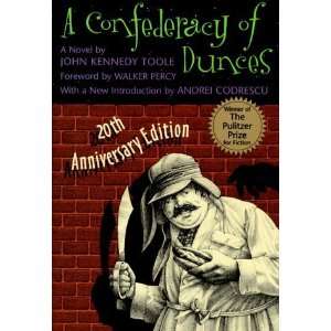    A Confederacy of Dunces [Hardcover] John Kennedy Toole Books