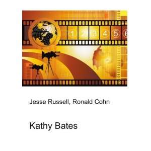 Kathy Bates Ronald Cohn Jesse Russell  Books