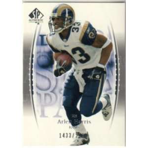  Arlen Harris St. Louis Rams 2003 SP Authentic #104 Rookie 