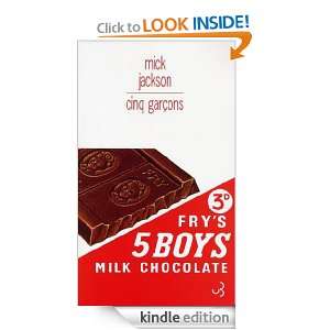 Cinq garçons (French Edition) Mick Jackson  Kindle Store