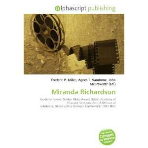  Miranda Richardson (9786133827745) Books