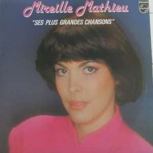   SES PLUS GRANDES CHANSONS (MIREILLE MATHIEU) Mireille Mathieu Music