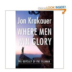   Where Men Win Glory, The Odyssey of Pat Tillman 1 edition Books