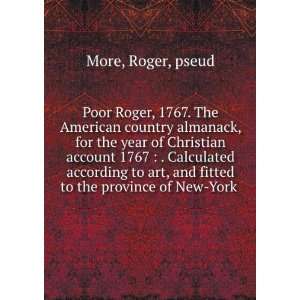Roger, 1767. The American country almanack, for the year of Christian 