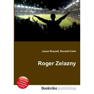  Roger Zelazny Ronald Cohn Jesse Russell Books