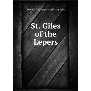 St. Giles of the Lepers