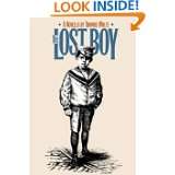 The Lost Boy A Novella (Chapel Hill Books) by Thomas Wolfe, James W 