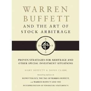 WARREN BUFFETT AND THE ART OF STOCK ARBITRAGE]by Buffett, Mary(Author 