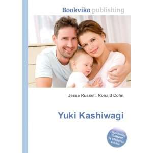 Yuki Kashiwagi Ronald Cohn Jesse Russell  Books