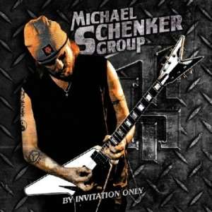 MICHAEL SCHENKER GROUP (MSG)   By Invitation Only CD 2011 (Scorpions 