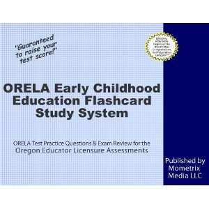 ORELA Early Childhood Education Flashcard Study System ORELA Test 