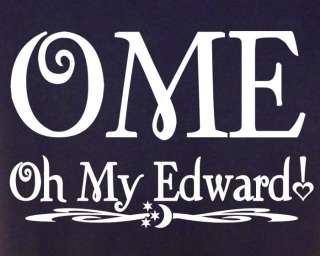 OME OH MY EDWARD HOODIE SWEATSHIRT S 5XL twilight  