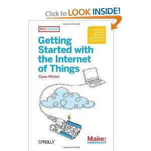   Microcontrollers to the Cloud (Make Projects) [Paperback] Cuno