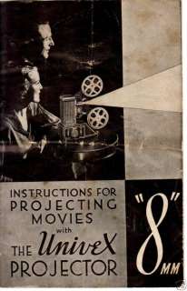 Univex Cine 8mm Movie Projector Instruction Manual  