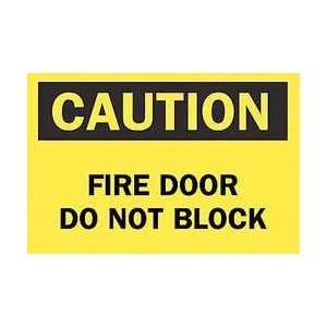 Sign,10x14,fire Door Do Not Block   BRADY  Industrial 
